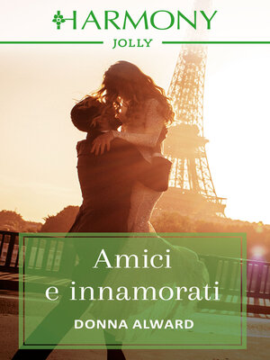 cover image of Amici e innamorati